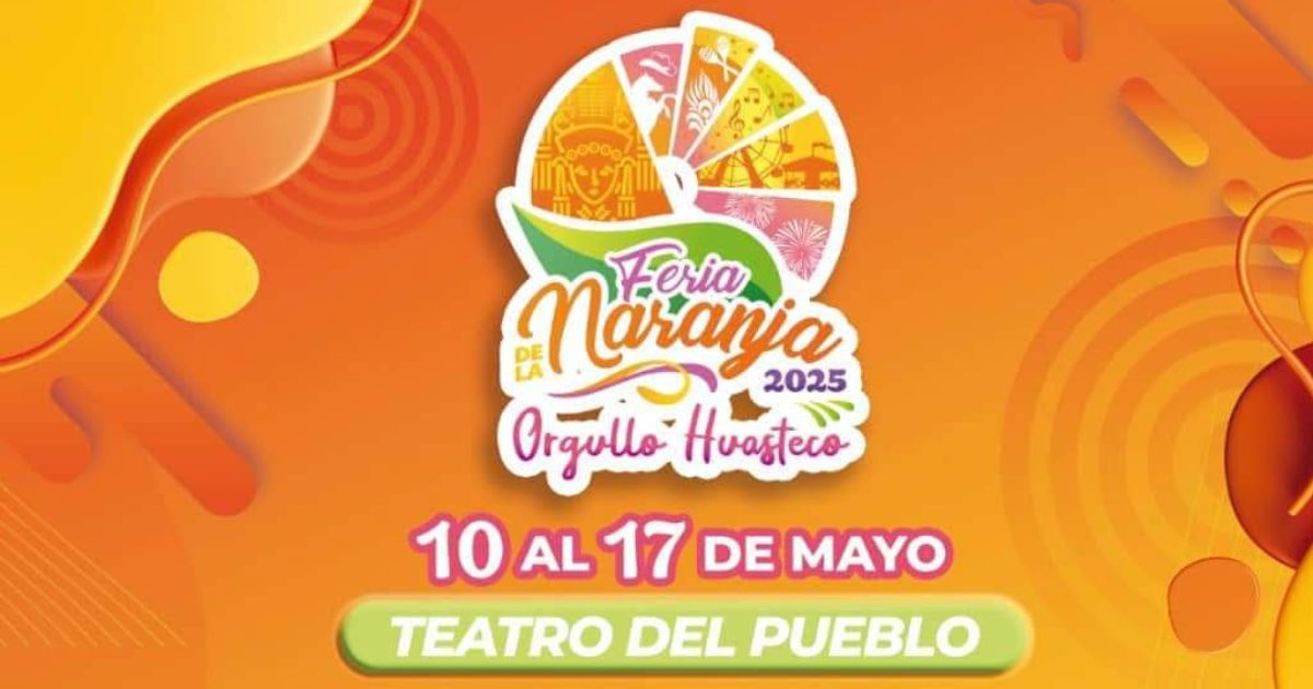 Álamo: Todo listo para la  Feria Internacional de la Naranja 2025 
