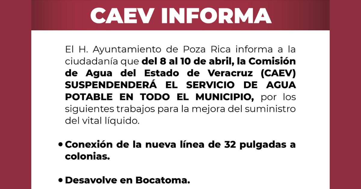 Suspenden temporalmente suministro de agua potable en Poza Rica