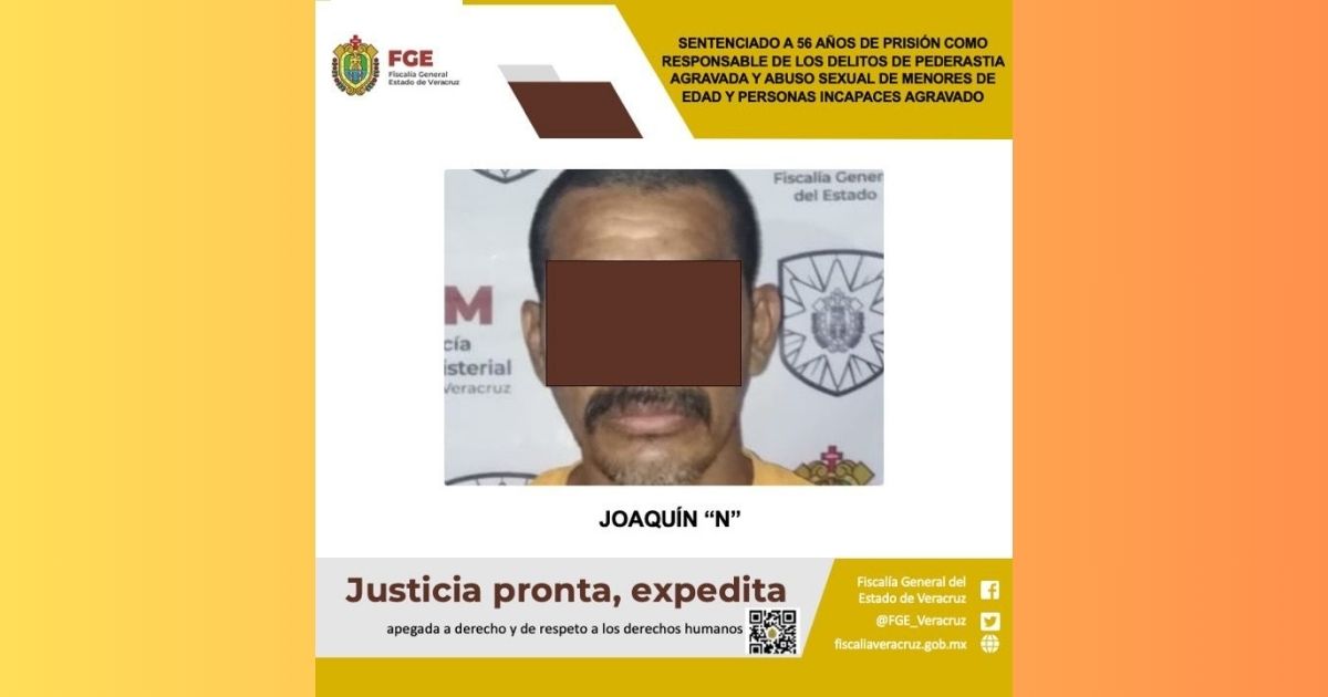 Pánuco: Condenado a 56 años de prisión por el abuso sexual de sus hijas