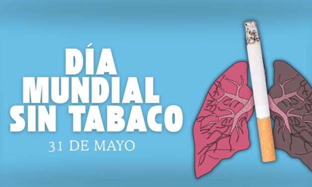 ¿Sabes cuándo es el “Día Mundial Sin Tabaco»?