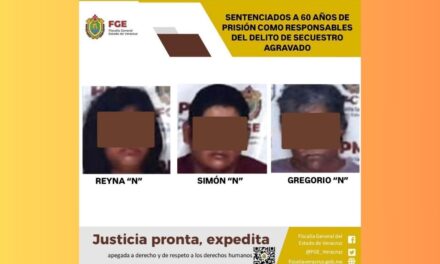 ¡Sentenciados!: 60 años de prisión por secuestro agravado en Pánuco