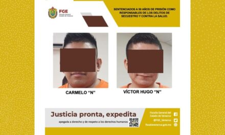 50 años de prisión por delitos contra la salud y secuestro en Poza Rica