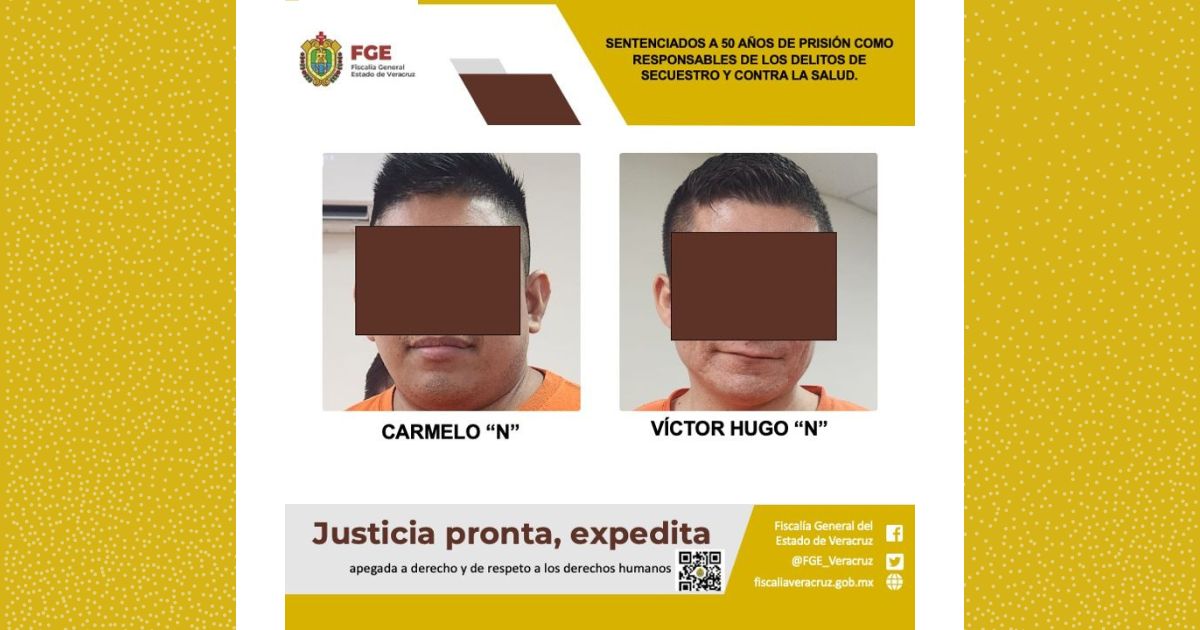 50 años de prisión por delitos contra la salud y secuestro en Poza Rica
