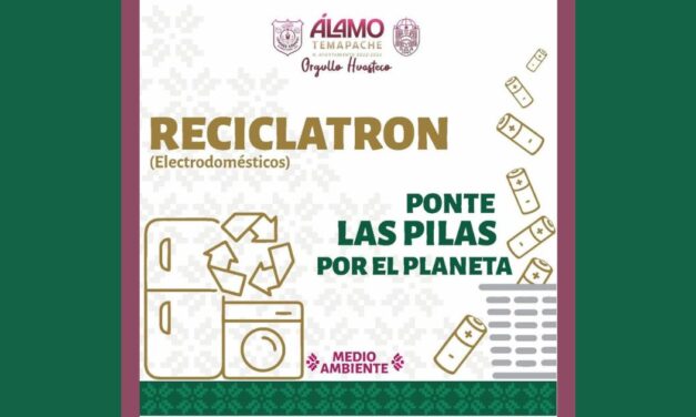 Álamo Temapache Lanza Campaña «Reciclatrón» para la Recolección de Basura Electrónica