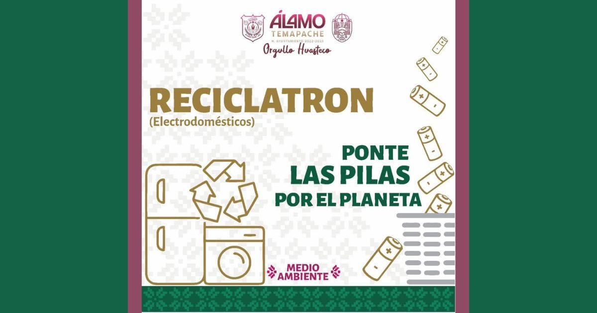 Álamo Temapache Lanza Campaña «Reciclatrón» para la Recolección de Basura Electrónica