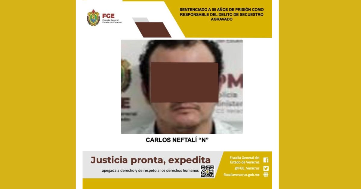 Misantla: Secuestrador sentenciado a 50 años de prisión