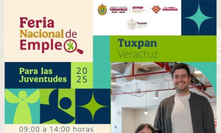 Este jueves se realizará en Tuxpan la “Feria Nacional del Empleo para las Juventudes 2025”