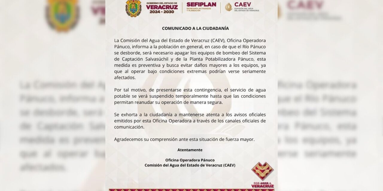 Río Pánuco supera nivel crítico: CAEV advierte suspensión de bombeo de agua