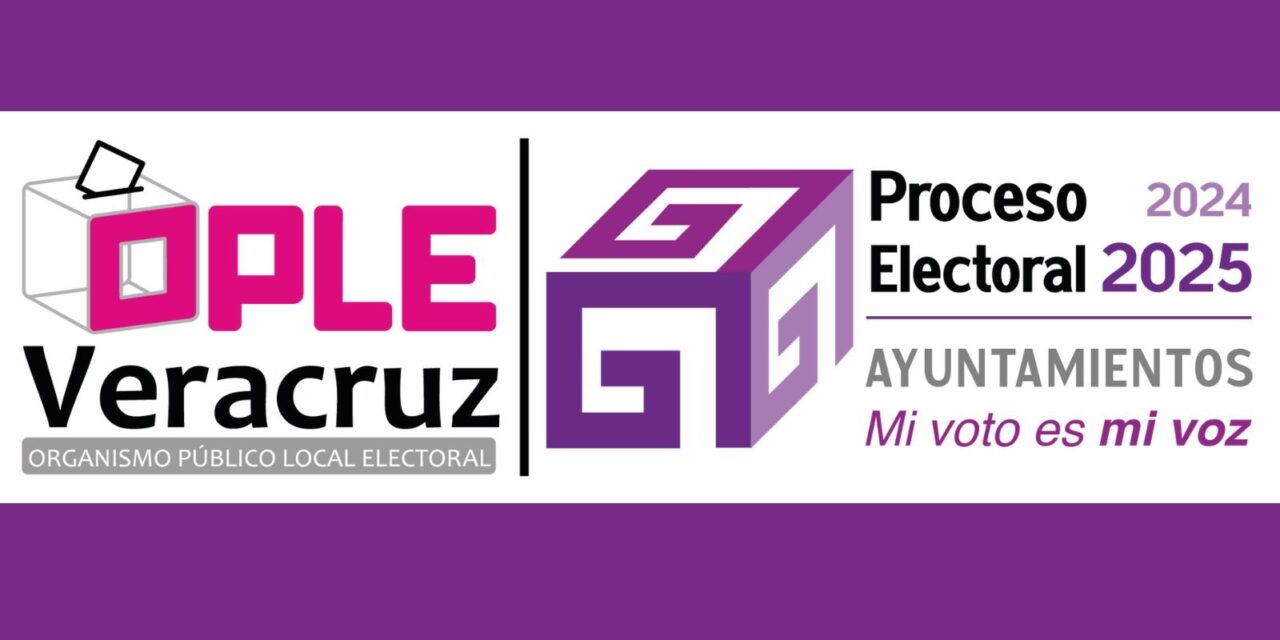 OPLE informa: definida la Conformación de Cabildos en Veracruz Norte