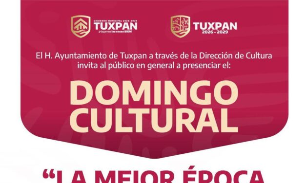 Tuxpan te invita a vivir el Domingo Cultural