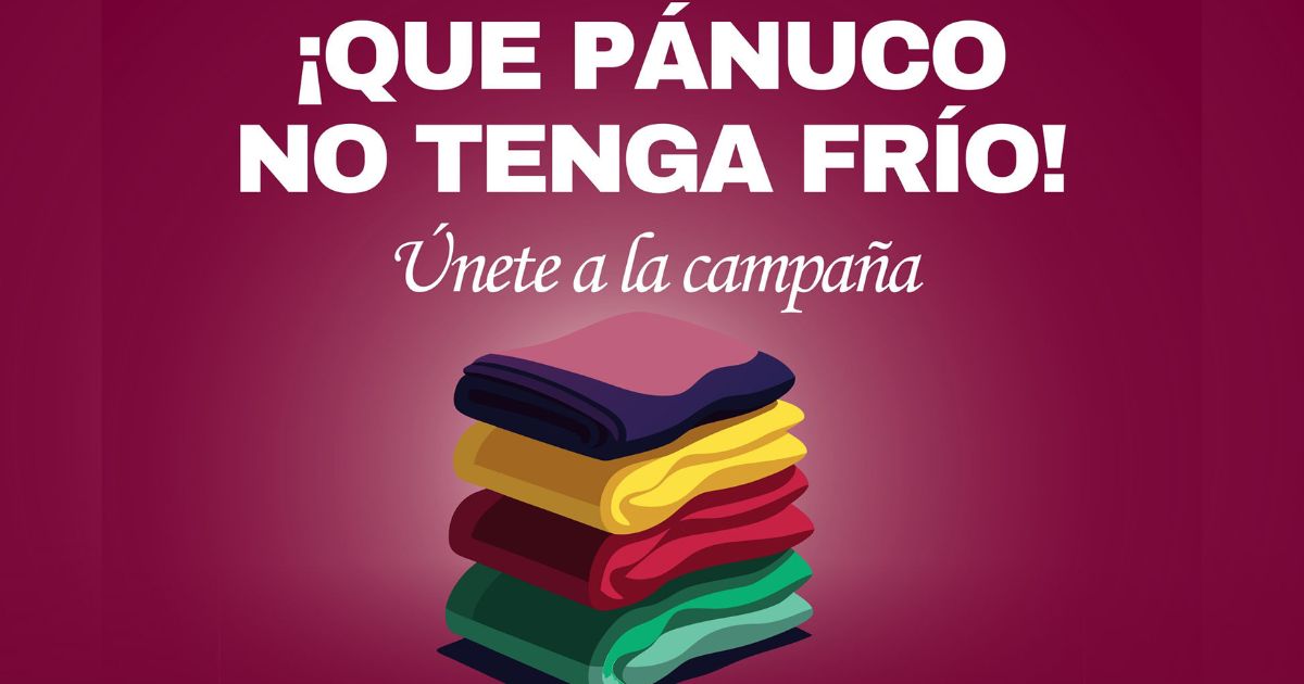 ¡Que Pánuco no tenga frío!: Anuncian campaña de donación de ropa invernal