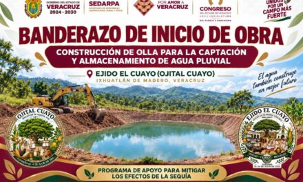 Mañana inicia la construcción de olla de captación pluvial en Ixhuatlán de Madero