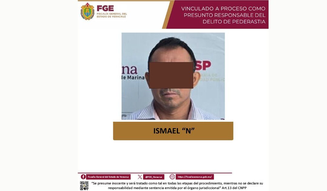 Ratifican prisión preventiva a presunto pederasta vinculado a proceso en Nautla