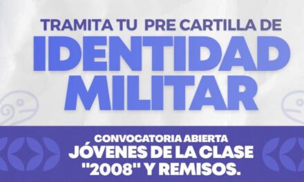 Castillo de Teayo: Llaman a jóvenes de la clase 2008 y remisos a tramitar su Pre Cartilla