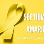 «Septiembre Amarillo»: mes dedicado a la prevención del suicidio y la salud mental